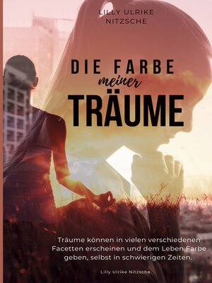 cover image of Die Farbe meiner Träume